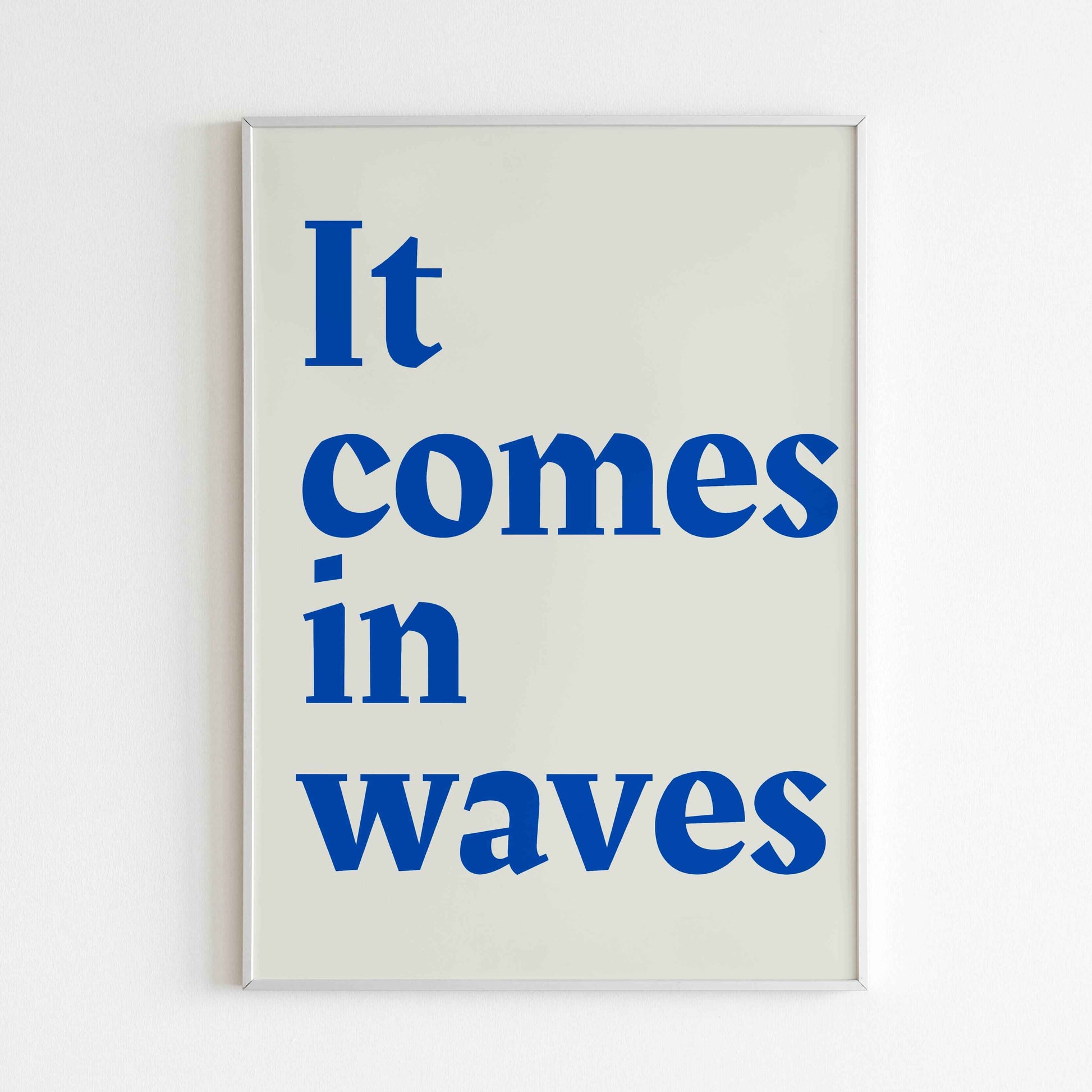 Motivational quote wall art reminding you that challenges and successes come in waves