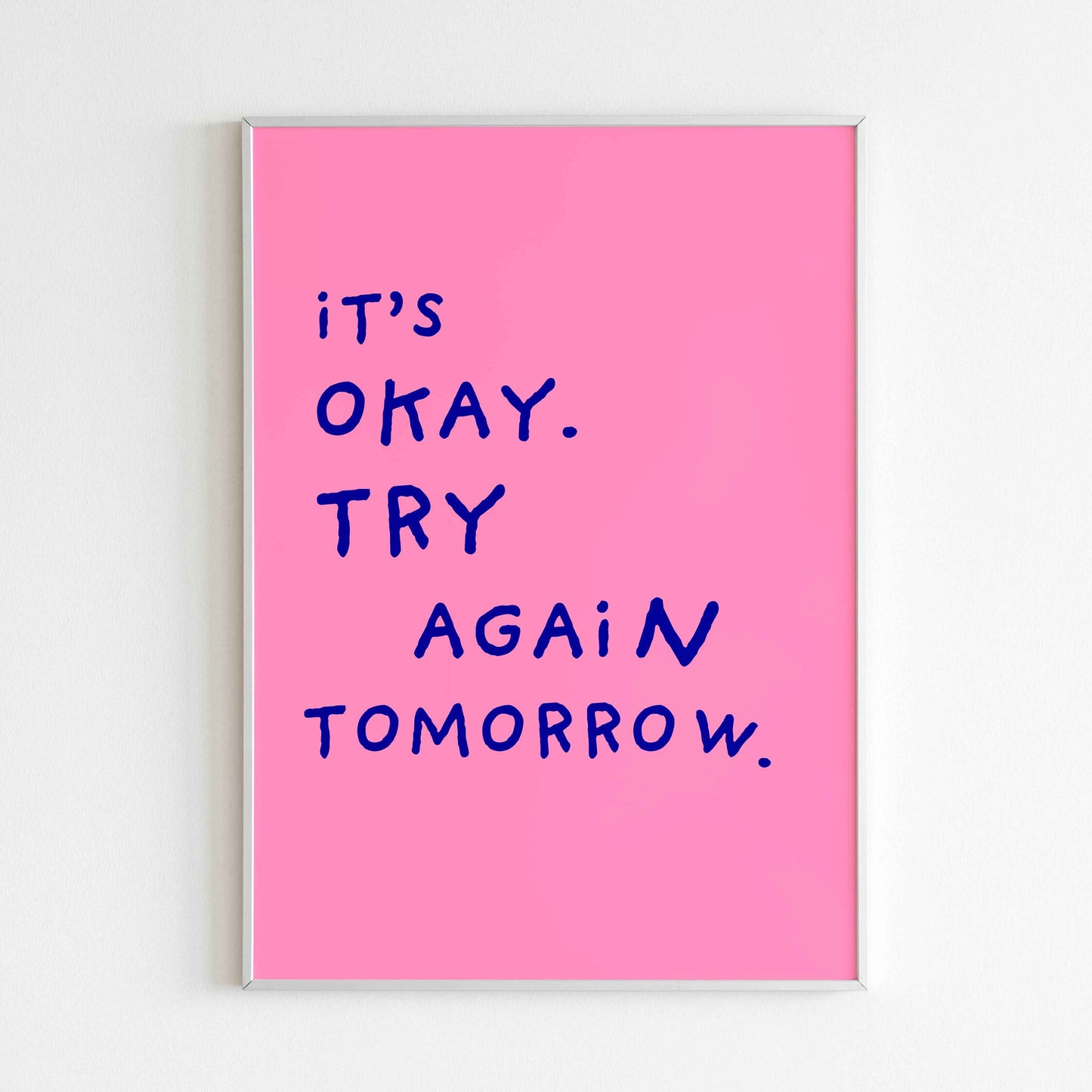 Its okay try again tomorrow