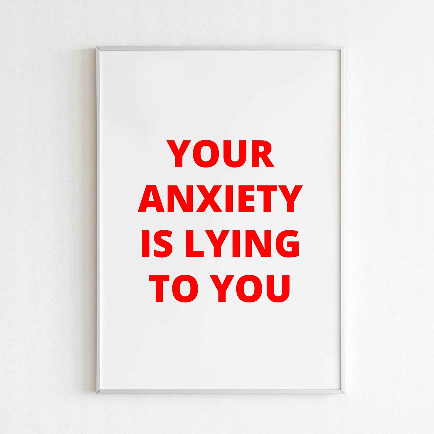 Inspirational quote wall art helping you overcome anxious thoughts