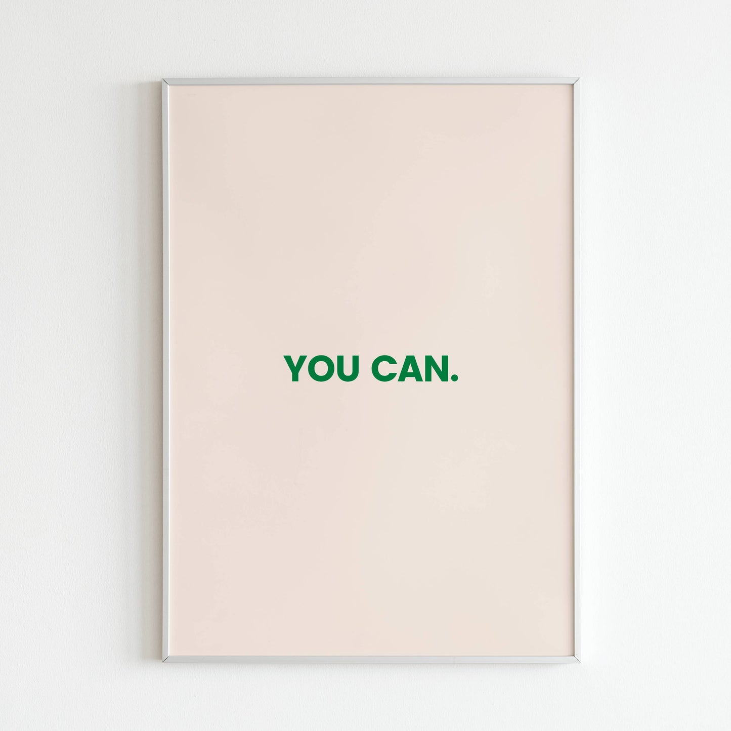 Downloadable "You can" art print, inspire yourself and others to achieve your goals with confidence.