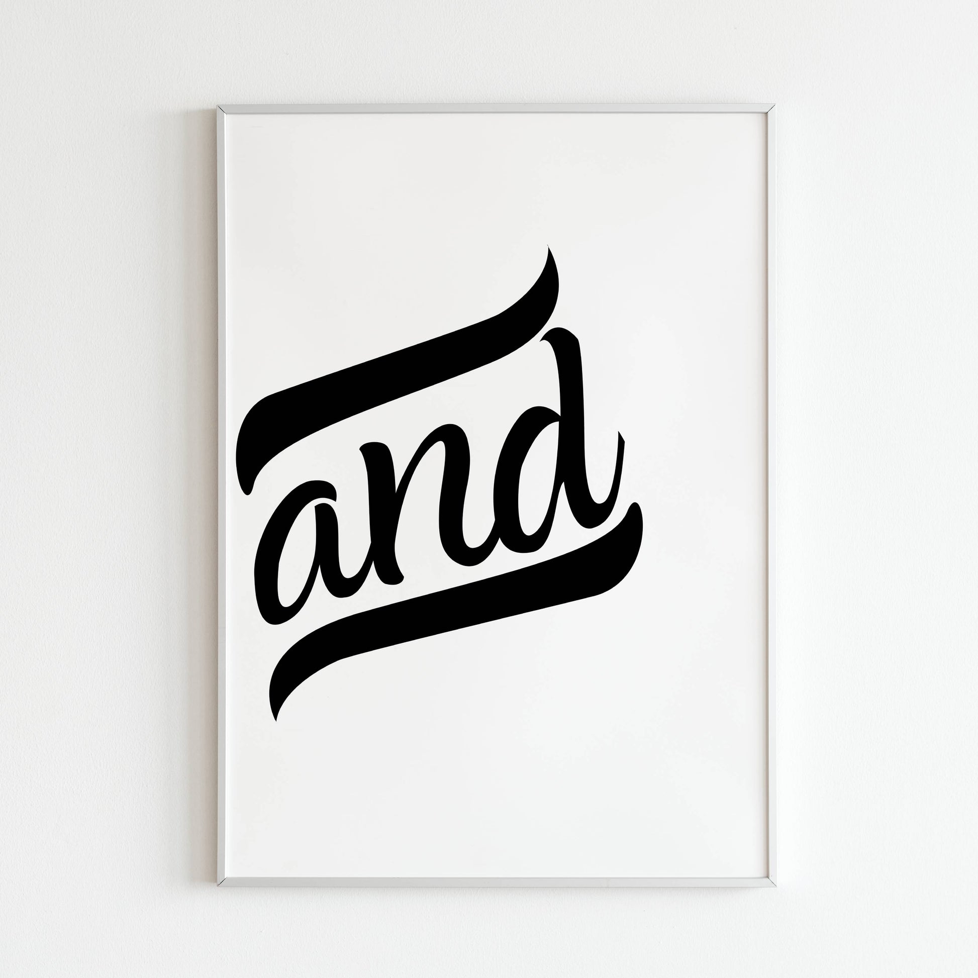 Downloadable "&" symbol art print, featuring the word "And" for a touch of minimalist style.