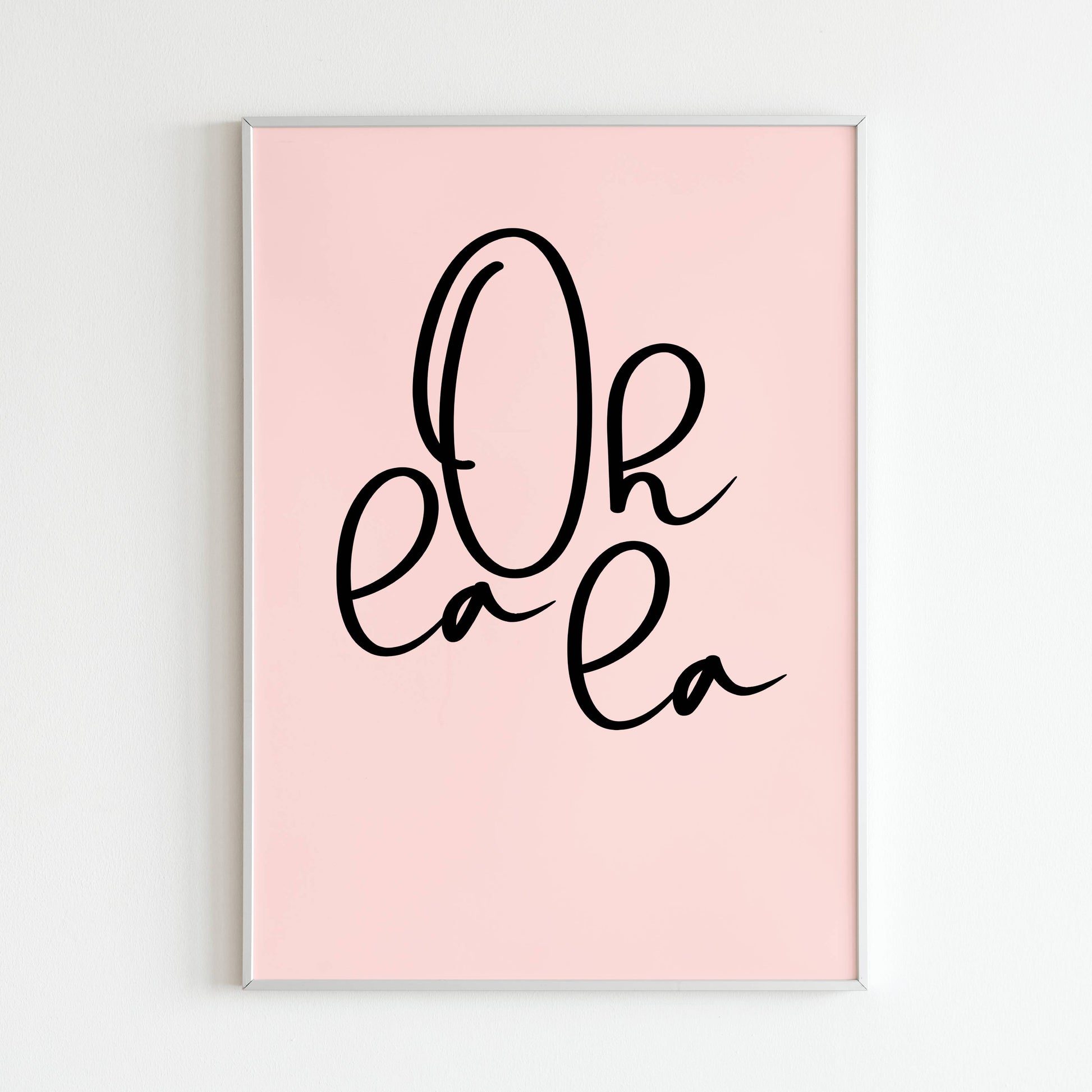 Downloadable "Oh la la" art print, add a touch of Parisian flair to your space.