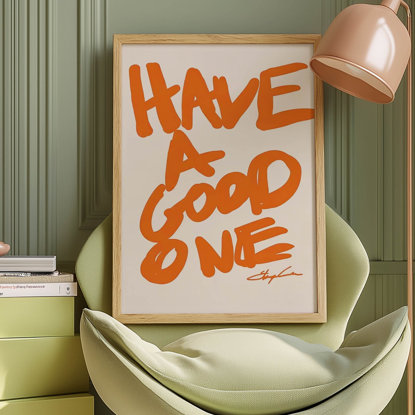 Have a Good One
