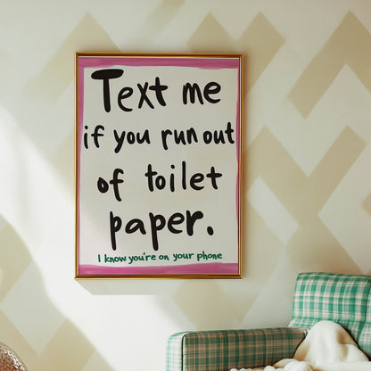Text Me Toilet Paper