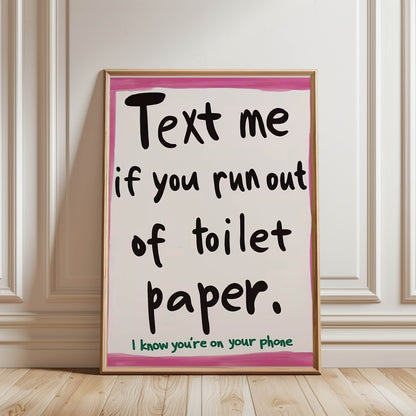 Text Me Toilet Paper
