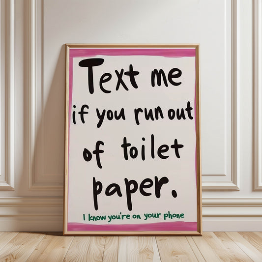 Text Me Toilet Paper