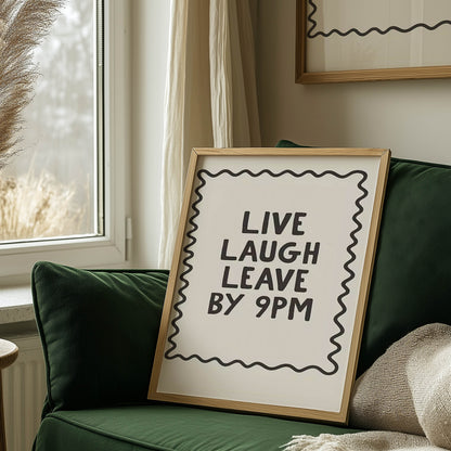 Live Laugh Leave