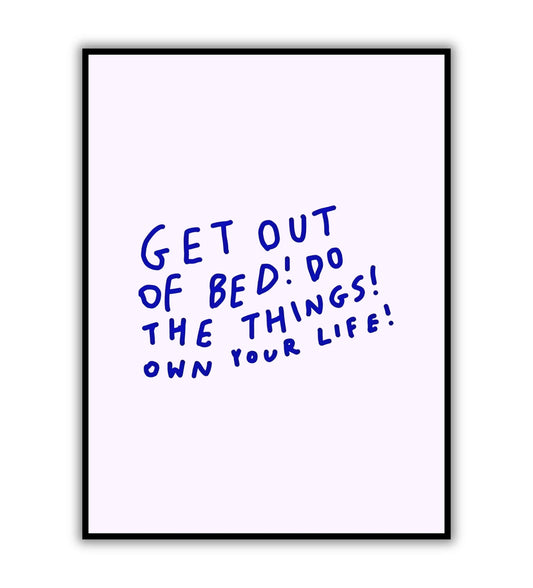 Get out of bed