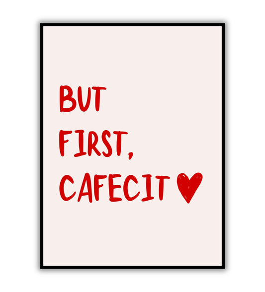 But First Cafecito