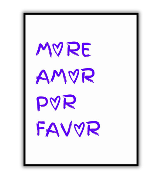 More Amor Por Favor