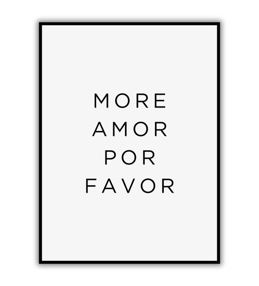 MORE AMOR POR FAVOR