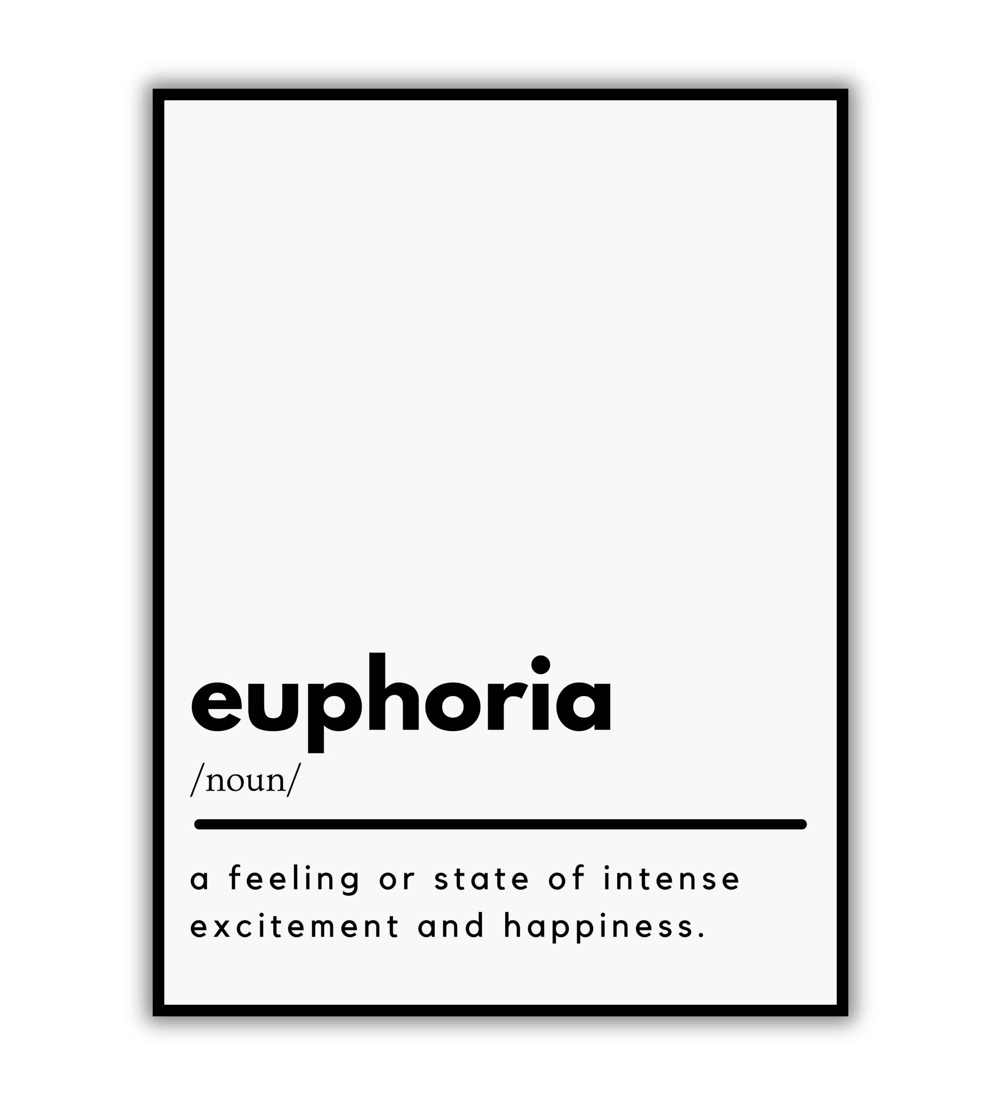 Euphoria printable wall art poster. Bold word capturing a feeling of joy.