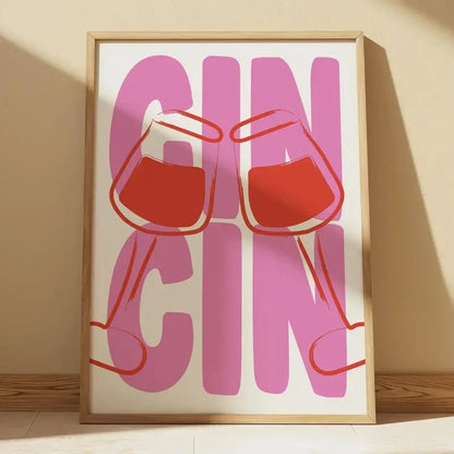Cin Cin Wine Cheers Lover Wall Art Prints