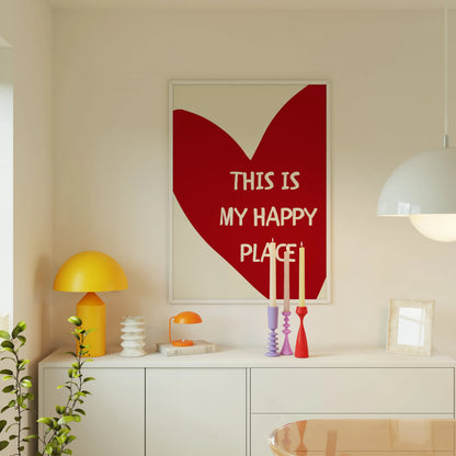 This Is My Happy Place Art Poster