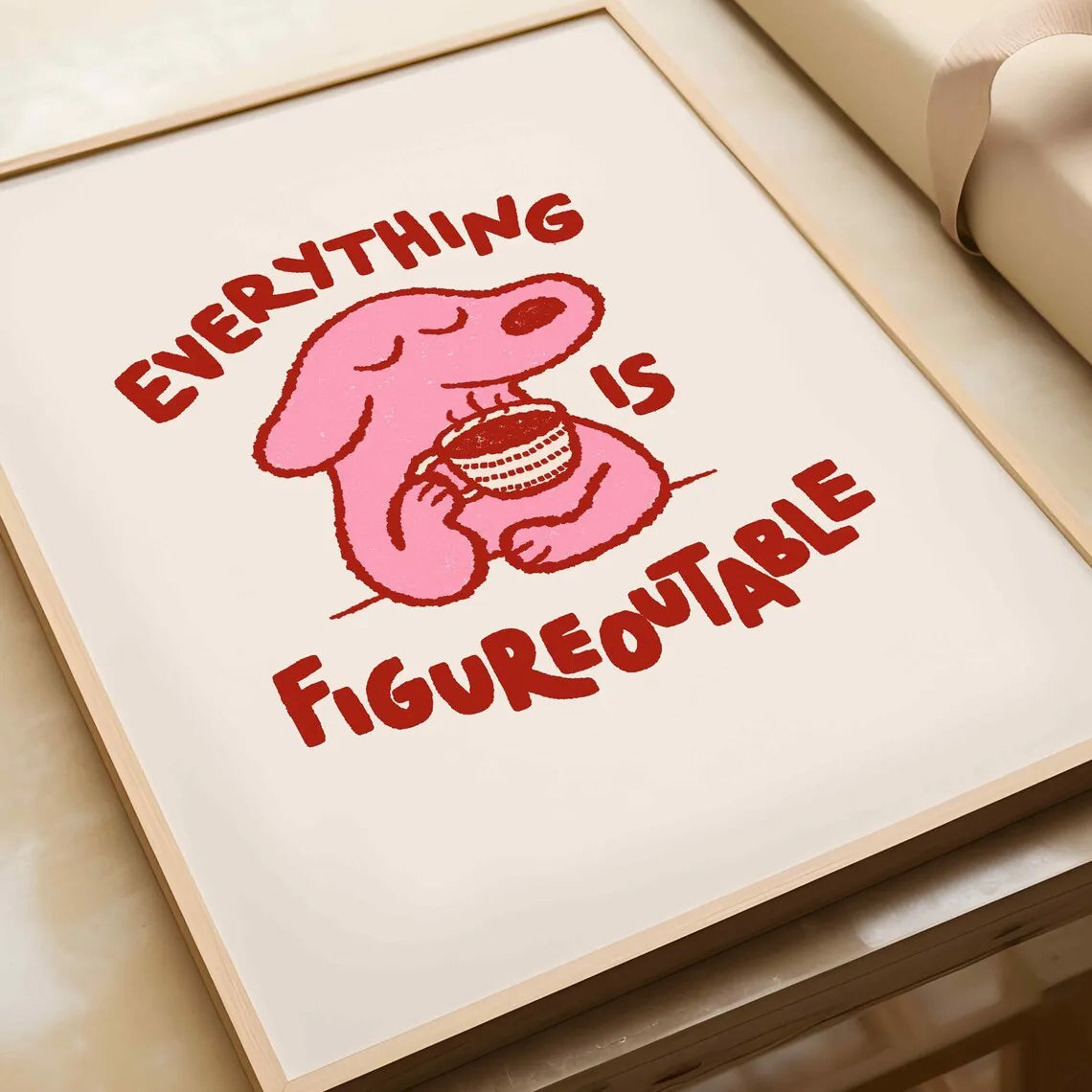 Everything Is Figureoutable Modern Positive Wall Art Prints