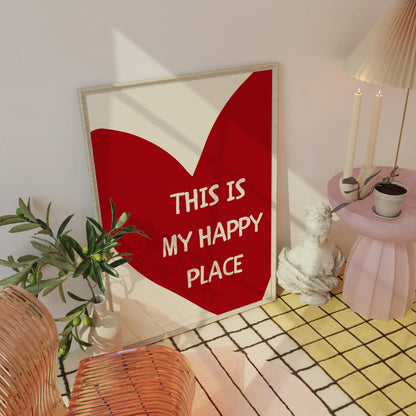 This Is My Happy Place Art Poster