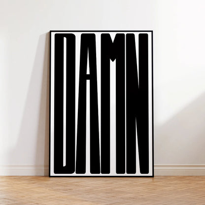 DAMN Quotes Black Red Wall Art