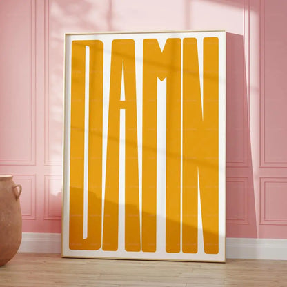 DAMN Quotes Black Red Wall Art