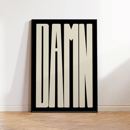 DAMN Quotes Black Red Wall Art