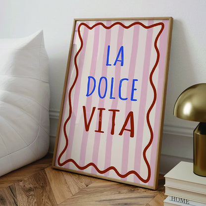 Modern Italian La Dolce Vita quote poster for girly home decor

