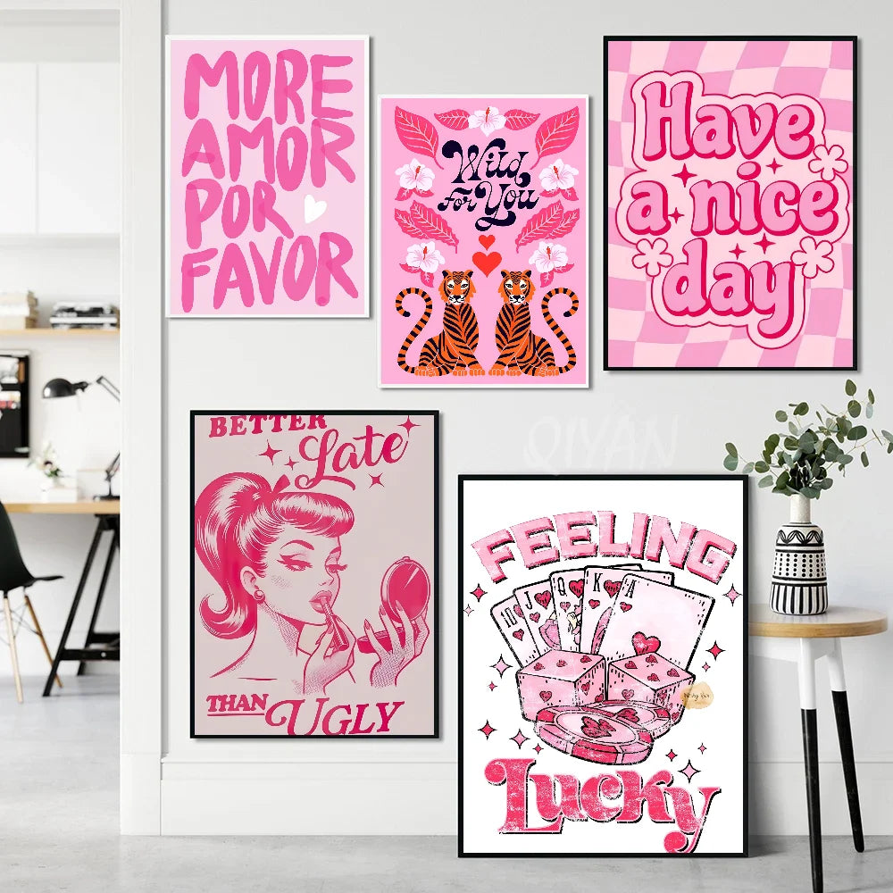 Motivational pink quote poster paper for entrance and hallway

