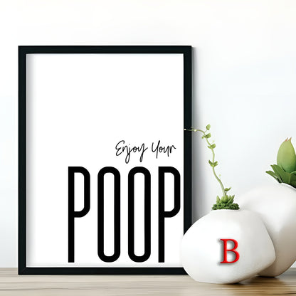 Stylish black and white humor quote posters for bathrooms and washrooms
