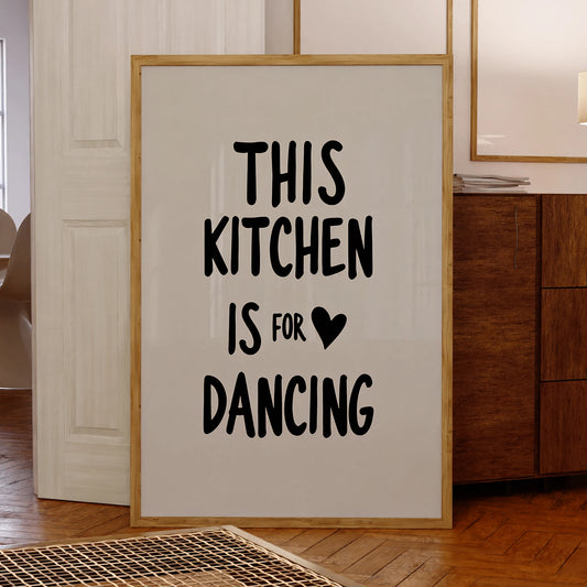 Modern minimalist this kitchen is for dancing wall art canvas print