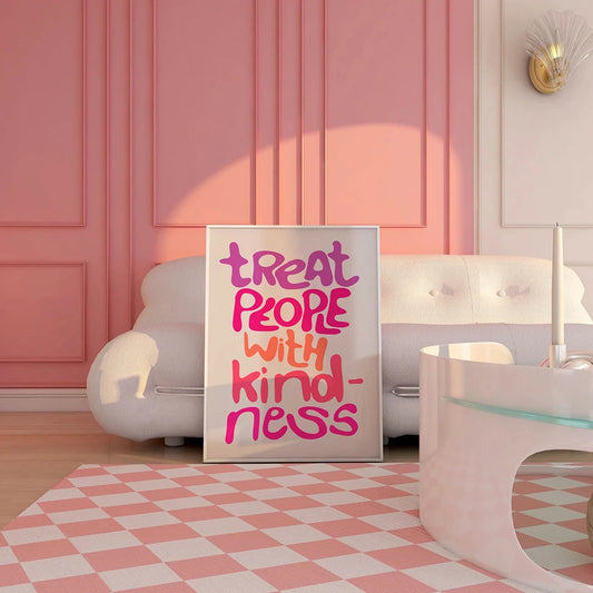 Treat people with kindness inspirational quote wall art for living room

